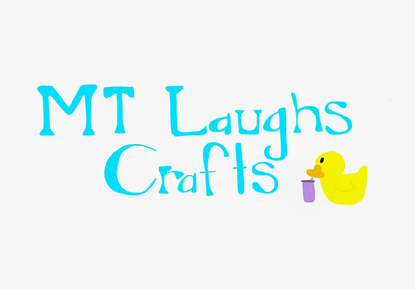 MT Laughs and Crafts